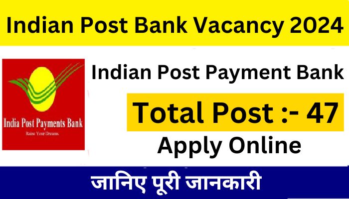 Indian Post Bank Vacancy 2024